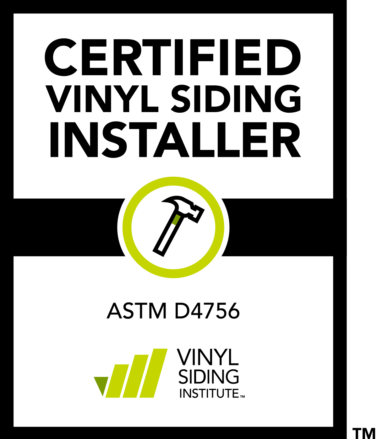 Vinyl Siding Institute Certified Installer (ASTM D4756) badge