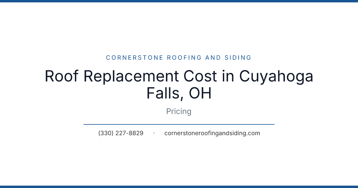 Roof Replacement Cost in Cuyahoga Falls, OH